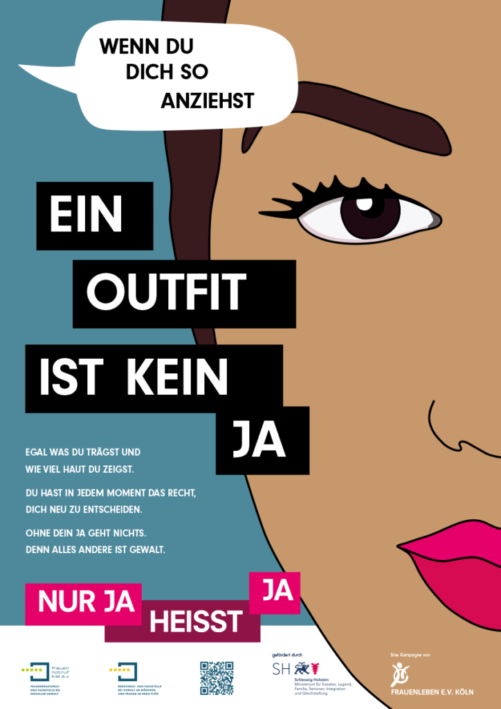 Plakatmotiv: Ein Outfit ist kein Ja – Nur Ja heißt ja!