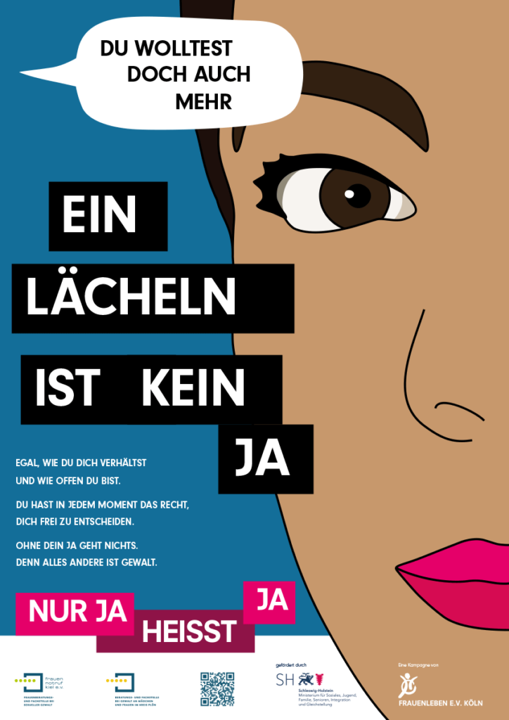 Plakatmotiv: Ein Lächeln ist kein Ja – Nur Ja heißt ja!